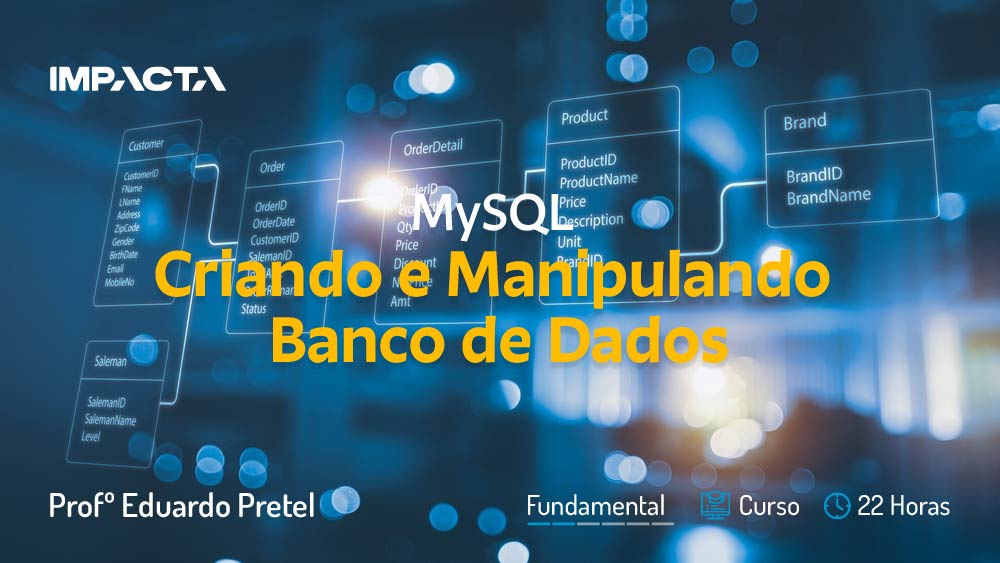 MySQL - Criando e Manipulando Banco de Dados